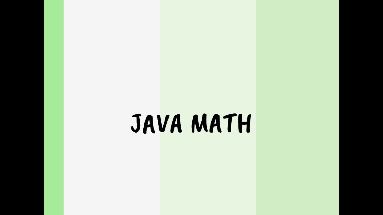JAVA MATH - YouTube