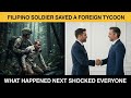 Filipino🇵🇭 Soldier Saved a Foreign Tycoon During a Crisis— What Followed Changed Lives on Both Sides