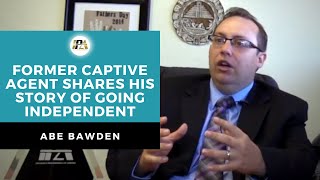 Former Captive Agent Abe Bawden Shares His Story