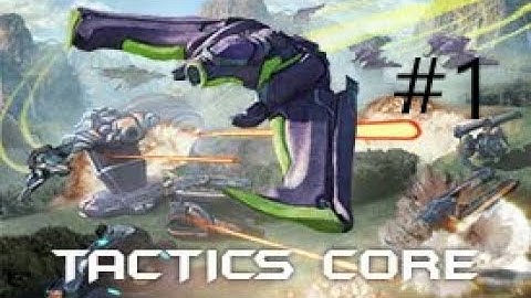 Tactics Core Ep 1: The Start Of Something Amazing