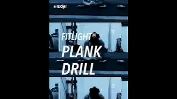 FITLIGHT®- Plank Drill