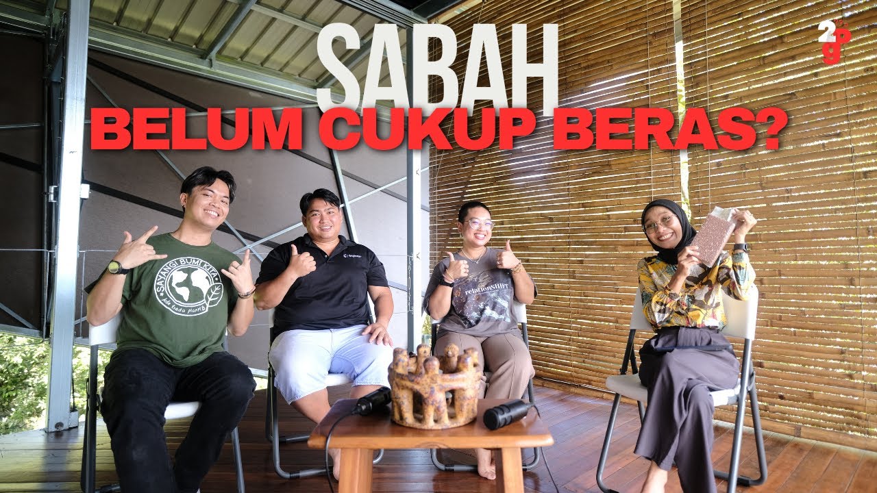 2PG S2 EP5: SABAH BELUM CUKUP BERAS? ft Forever Sabah
