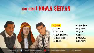 Koma Şirvan - Oy Reşo