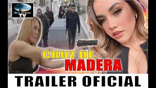 Cruz De Madera - Trailer Oficial Ola Studios Tv