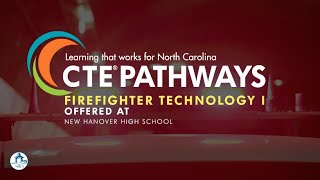 CTE Student Pathways - Firefighter Technology