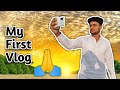 My first vlog