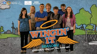 Me Carl You Jane-Ish Wingin It Season 2 - Episode 6