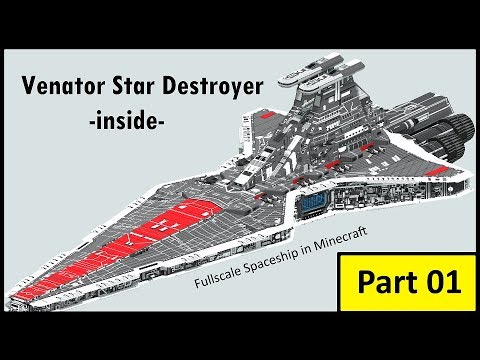 Inside Venator Star Destroyer Minecraft Part 01