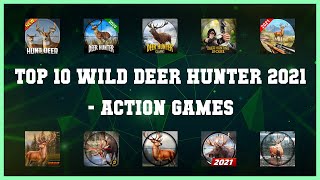 Top 10 Wild Deer Hunter 2021 Android Games screenshot 5