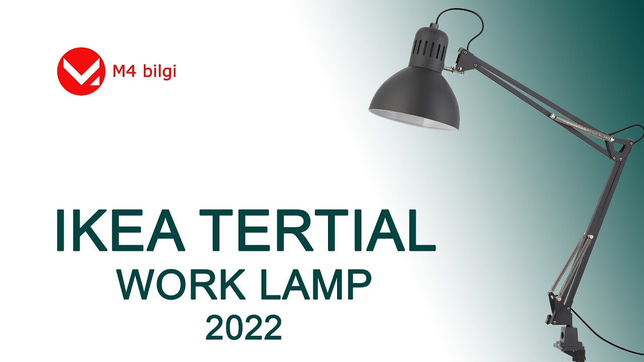 ikea Tertial work lamp 2022 (for designers) - YouTube