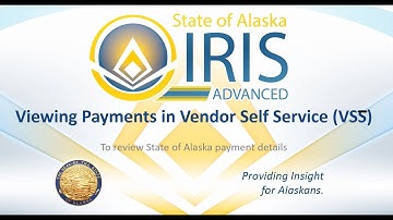 State of Alaska Vendor Self Service (VSS) - Viewing Payment Details