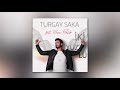 Turgay saka feat banu parlak  ki yzl