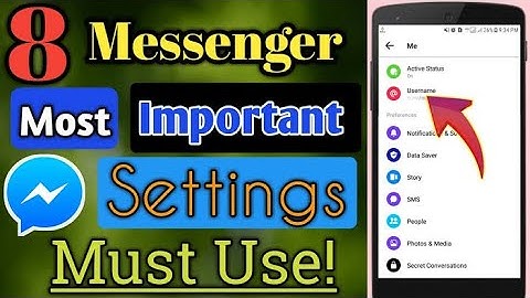 Top 8 Secret Settings of facebook messenger | 2020