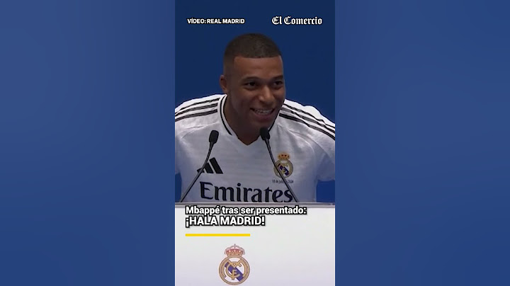 Kylián Mbappé tras ser presentado en Real Madrid: "Hala Madrid"  | El Comercio