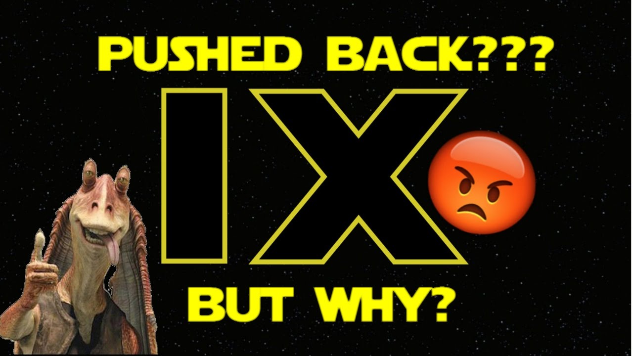 Should 'Star Wars: Episode IX' Be Delayed?
