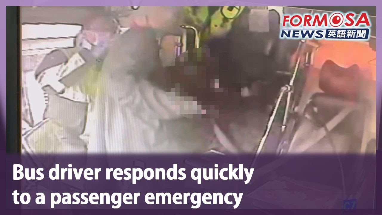 Bus driver responds quickly to a passenger emergency｜Taiwan News