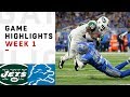 Jets vs. Lions Week 1 Highlights | NFL 2018