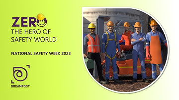 National Safety Week 2023 Our Aim Zero Harm | Dreamfoot