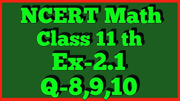 Chapter 2 Exercise 2.1 (Q8,Q9,Q10) Relations and Functions Class 11 Maths NCERT