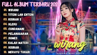 DIFARINA INDRA - WIRANG FULL ALBUM ADELLA TERBARU 2023