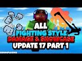 All Fighting Style Damage and Showcase On A 25Mil Player [Update 17 Prt 1/3] -  Blox Fruits [Roblox]