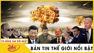 Tin Thế Giới Nổi Bật Trong Tuần. Nga Ukraine liên tục pháo kích lẫn nhau bất phân thắng bại | TV24h