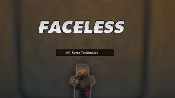 New To Faceless | Rogue Lineage