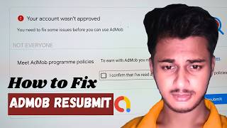 ​🚨 AdMob Account Not Approved DISASTER Fix the Resubmit Issue 100%! ✅