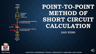 Point to point method of short circuit calculation