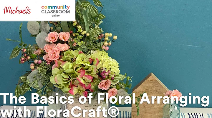 Online Class: The Basics of Floral Arranging with ...