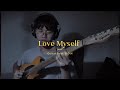 just” - Love Myself | Guitar Solo