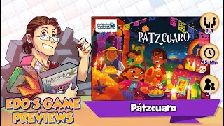 Edo's Pátzcuaro Review (KS Preview)