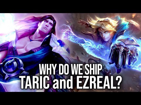 Why do people ship Taric and Ezreal? || #shorts