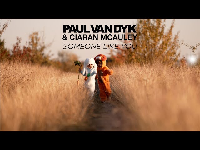 Paul van Dyk & Ciaran McAuley - Someone Like You (VAN2512)