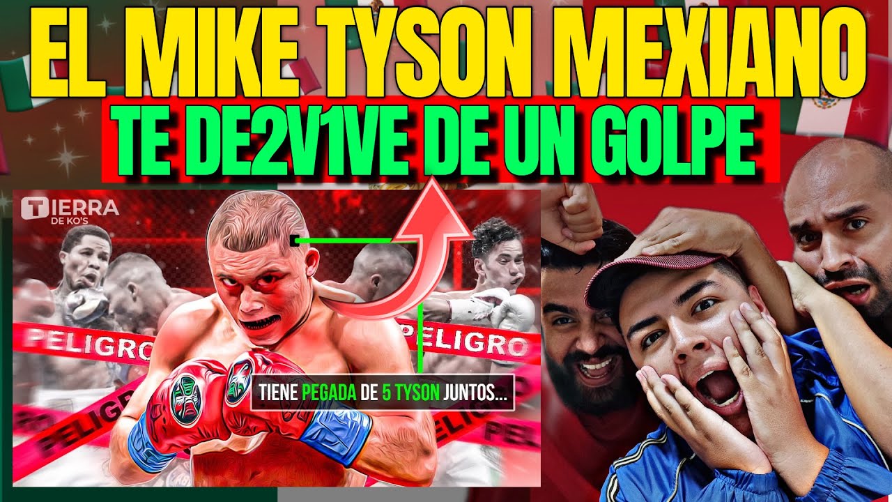 Reacción 🇲🇽 el Mike Tyson mexicanos | el PUÑO MÁS FUERTE de MÉXICO 💪🏻🇲🇽
