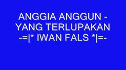 Anggia anggun - Yang terlupakan ( cov.Iwan fals )  - Durasi: 4:00. 