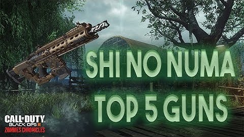 SHI NO NUMA TOP 5 GUNS - Zombie Chronicles