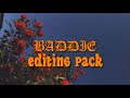 BADDIE EDITING PACK | (APPS, FONTS, MUSIC & MORE)
