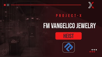 FiveM FM Vangelico Jewelery Heist - QB | QBOX | ESX | Custom