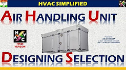 Air Handling Unit (AHU) Designing & Selection - HVAC System