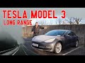 Tesla Model 3 long range - improvements and problems but still the best?