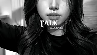 talk - salvatore ganacci (speed up) | [edit audio]