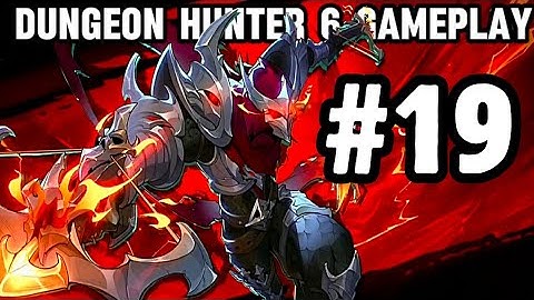Dungeon Hunter 6 Gameplay Part 19 (MMORPG 2025)