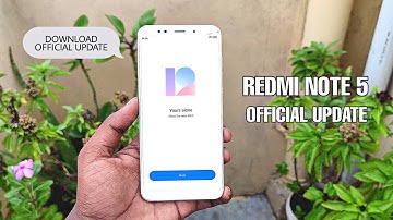 Redmi Note 5 Official Update Download Now | MIUI 12 ROM Update and Android 10 Download