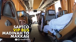 SAPTCO VIP Express | Madinah to Makkah by Road