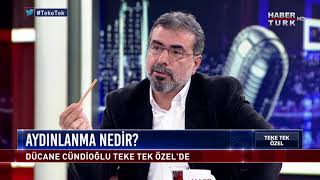 Teke Tek Özel  22 Ekim 2017 'Aydınlanma nedir?' (Dücane Cündioğlu  )