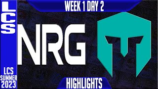 NRG vs IMT Highlights | LCS Summer 2023 W1D2 | NRG Esports vs Immortals