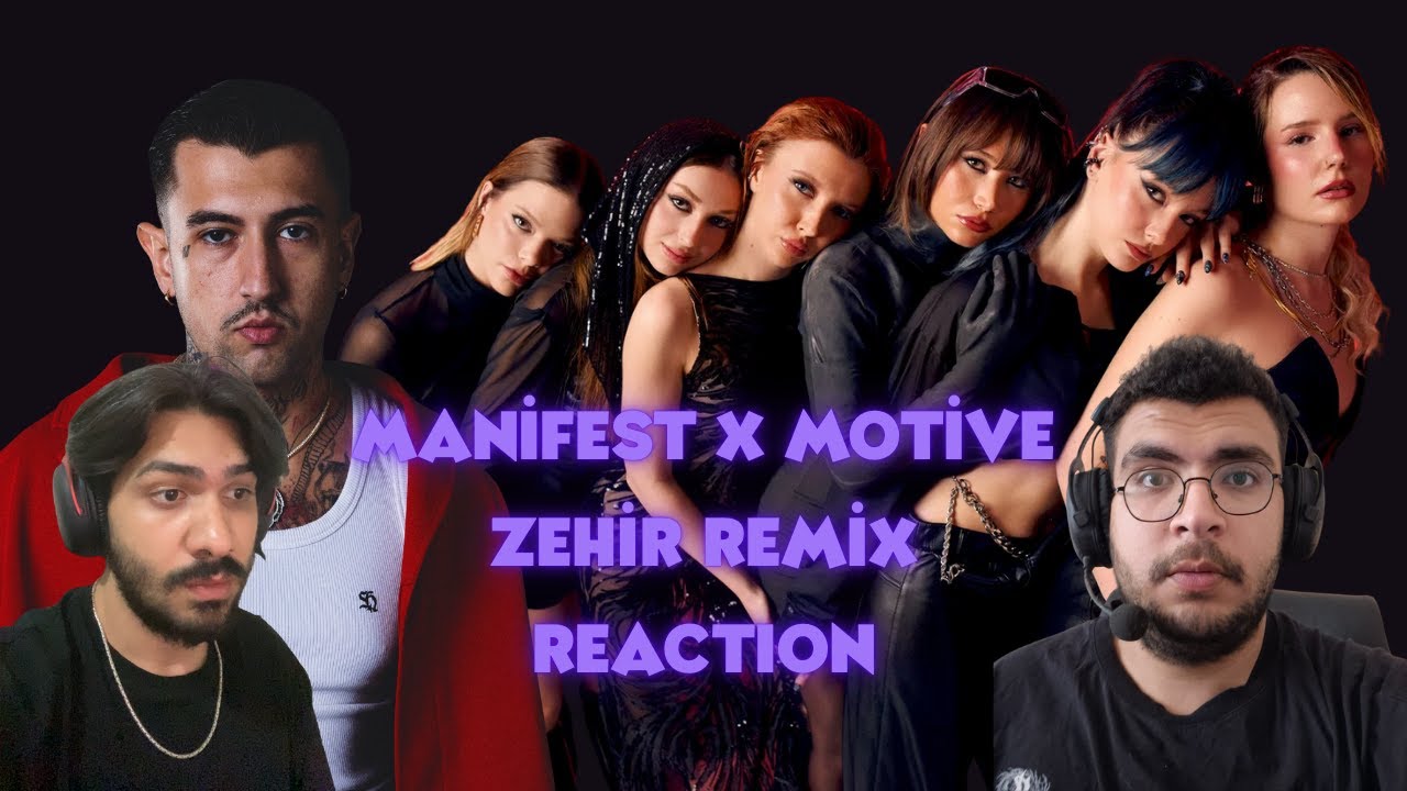 ÇOK BEKLENEN İŞ BİRLİĞİ GELDİ | MANİFEST - ZEHİR MOTİVE REMİX (TEPKİ)