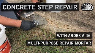 Concrete Step Repair With Ardex A 46 Multi-Purpose Repair Mortar