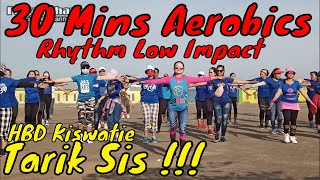 30 Menit Aerobic Low impact - Senam Aerobik Hareudang panas panas - Tarik Sis Semongko